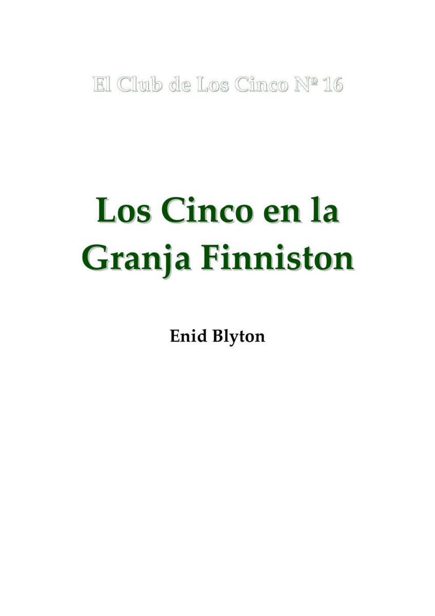 Portada de Los Cinco 16 - Los cinco en la Granja Finniston